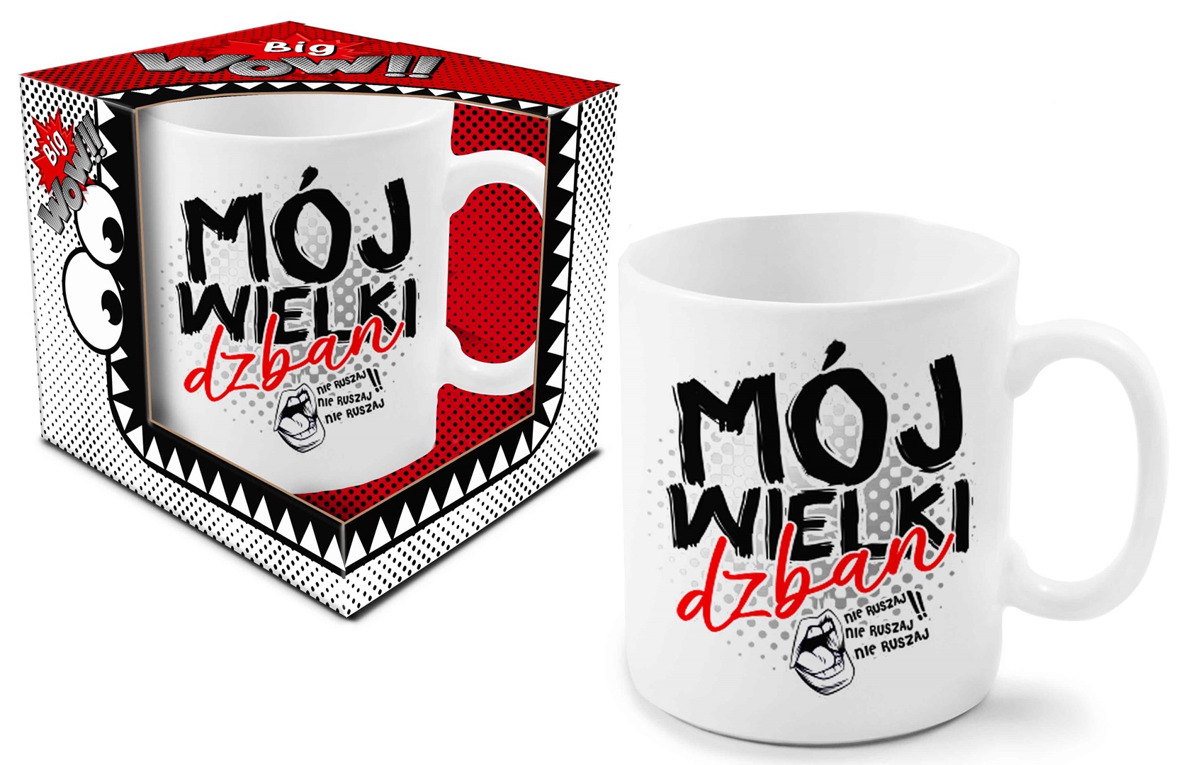 BIG WOW KUBEK 800ml MÓJ WIELKI DZBAN - NIE RUSZAJ!